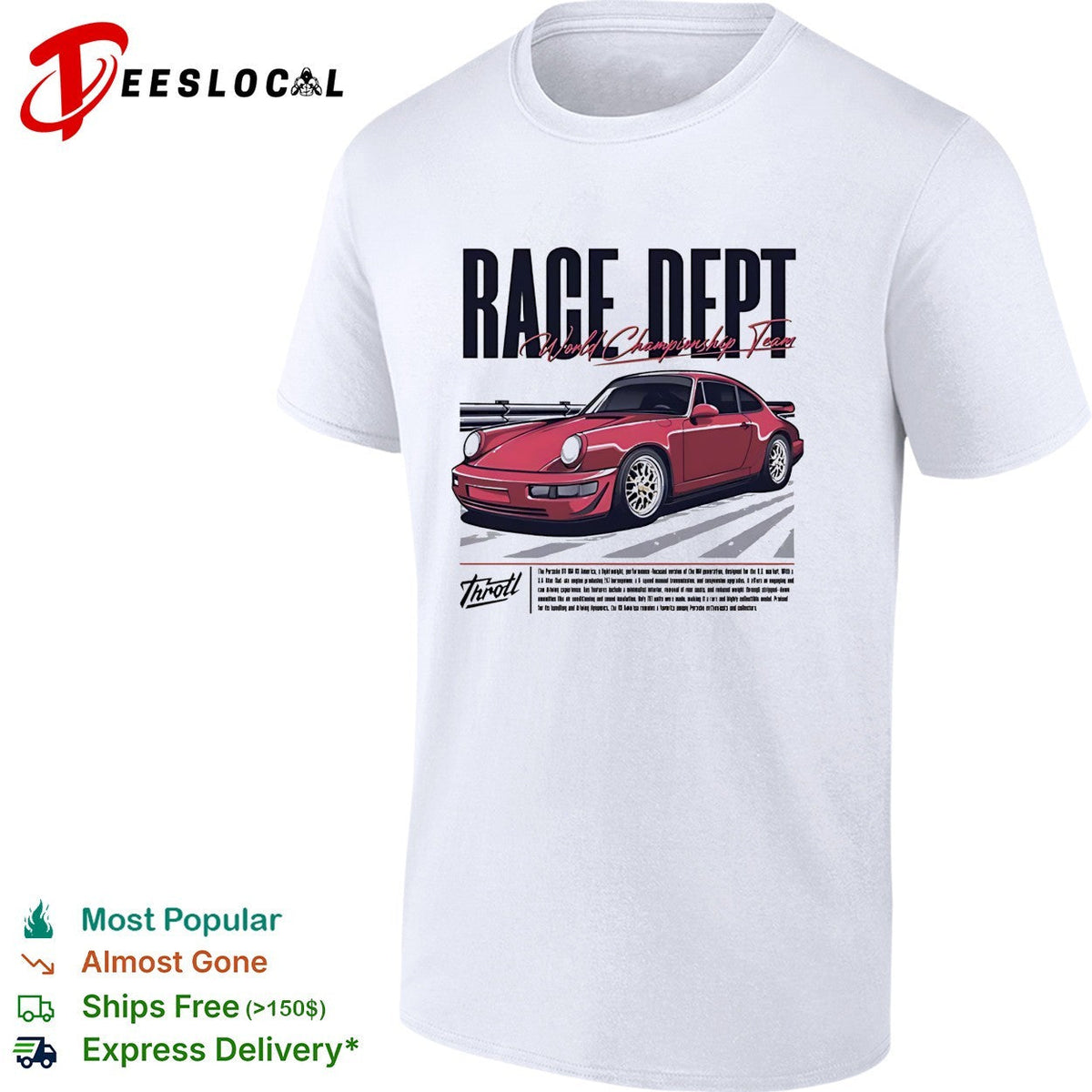 Throtl Race Dept Porsche 911 World Championship Team graphic shirt Unisex