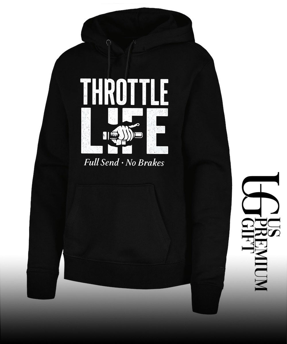 Throttle Life Full Send No Brakes shirt Unisex