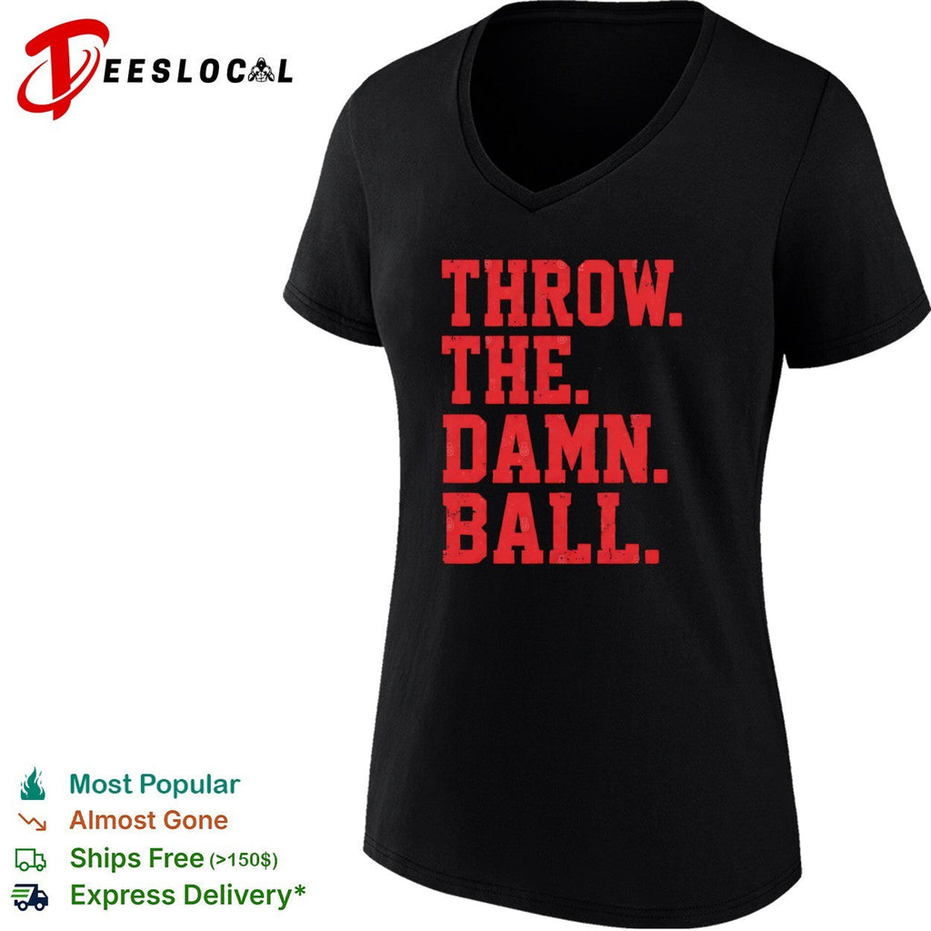 Throw the damn ball NBA shirt Unisex