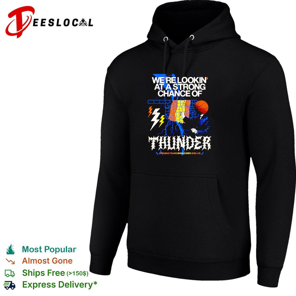 Thunder strong chance weather forecast shirt Unisex