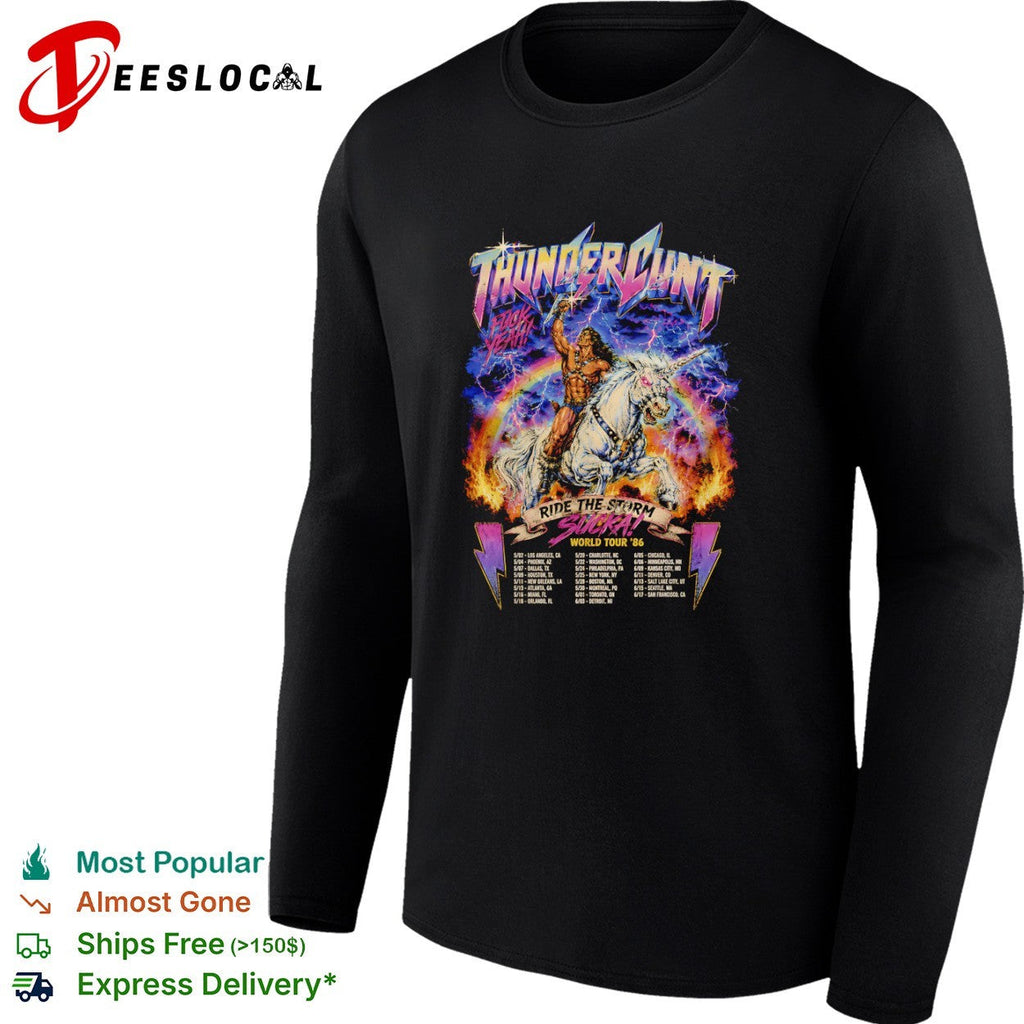 Thundercunt Ride the Storm Sucka World Tour 86 1986 Heavy Metal Fantasy shirt Unisex