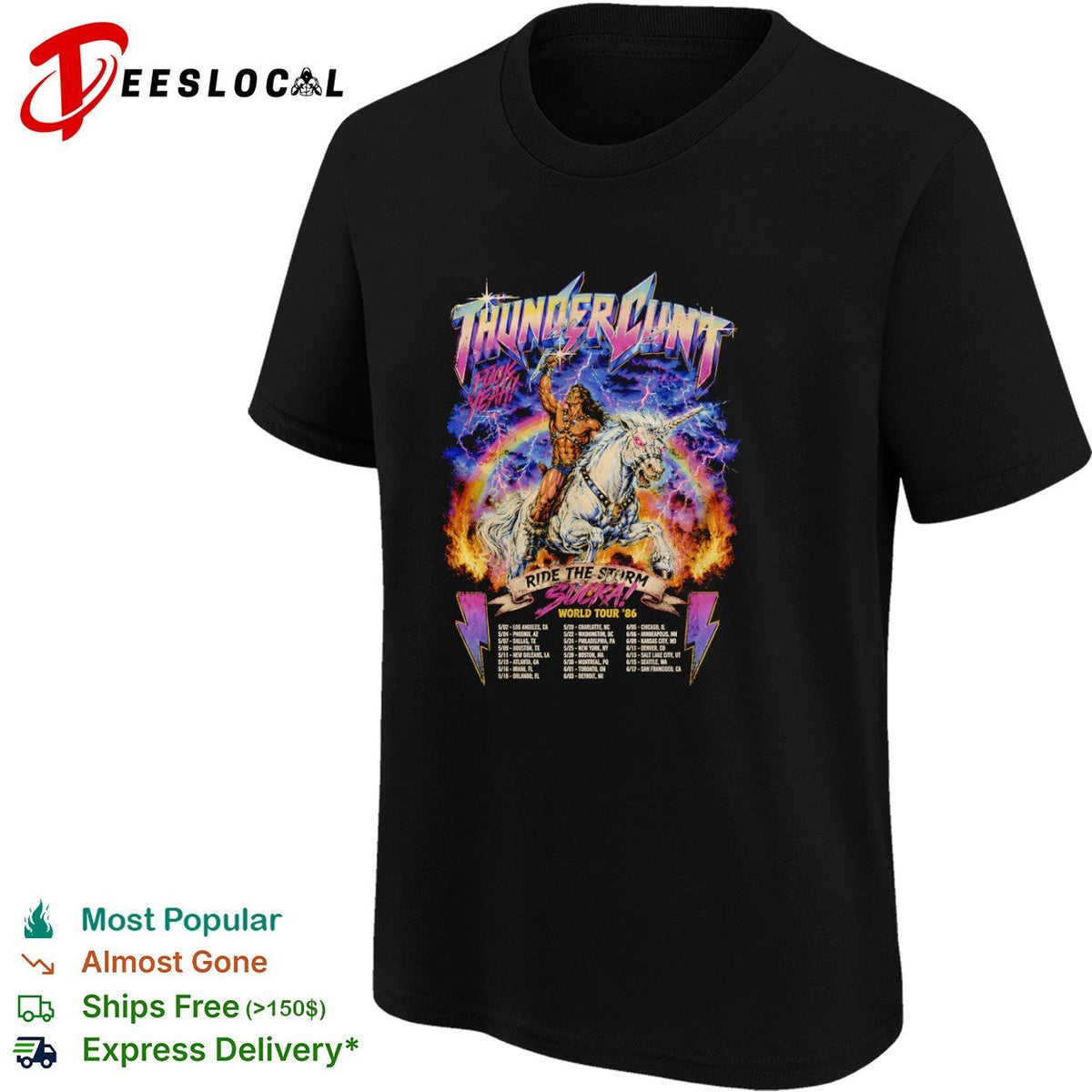 Thundercunt Ride the Storm Sucka World Tour 86 1986 Heavy Metal Fantasy shirt Unisex