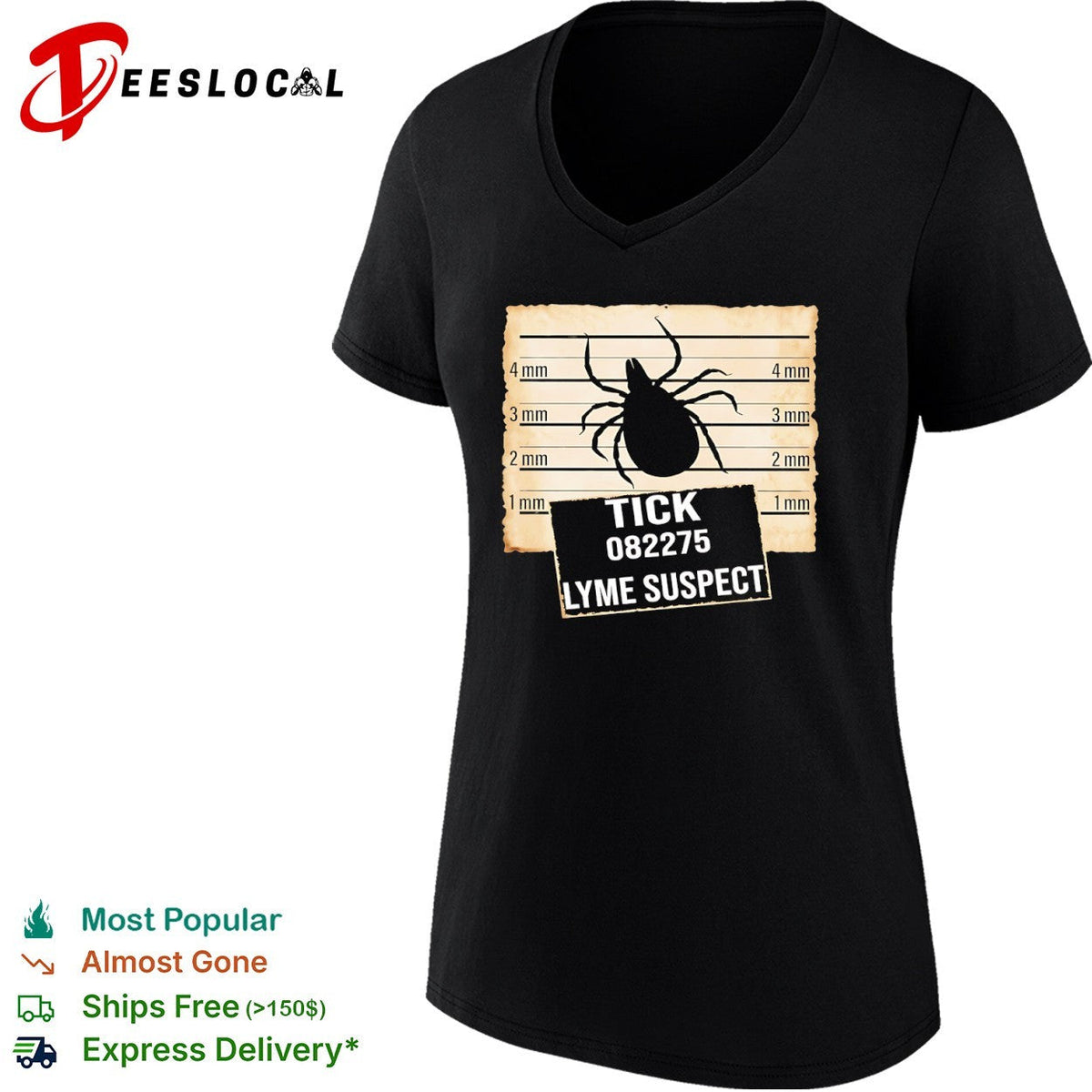 Tick 082275 Lyme Suspect Mugshot Lineup Measurement Scale Identification shirt Unisex
