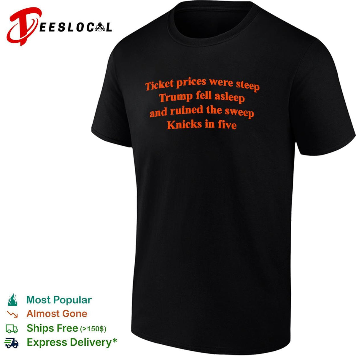 Ticket Prices Were Steep Trump Fell Asleep And Ruined The Sweep NY Team In Five shirt Unisex