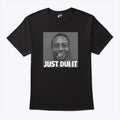 Tiger Woods Mugshot Just DUI It Shirt Unisex