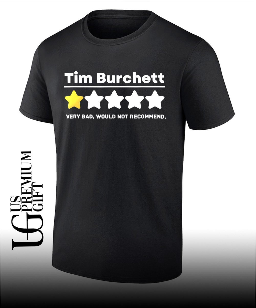 Tim Burchett One Star shirt Unisex