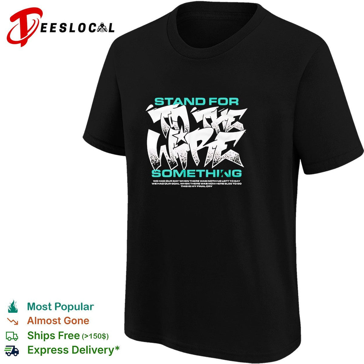To The Wire stand for something this is my final cry graphic shirt Unisex