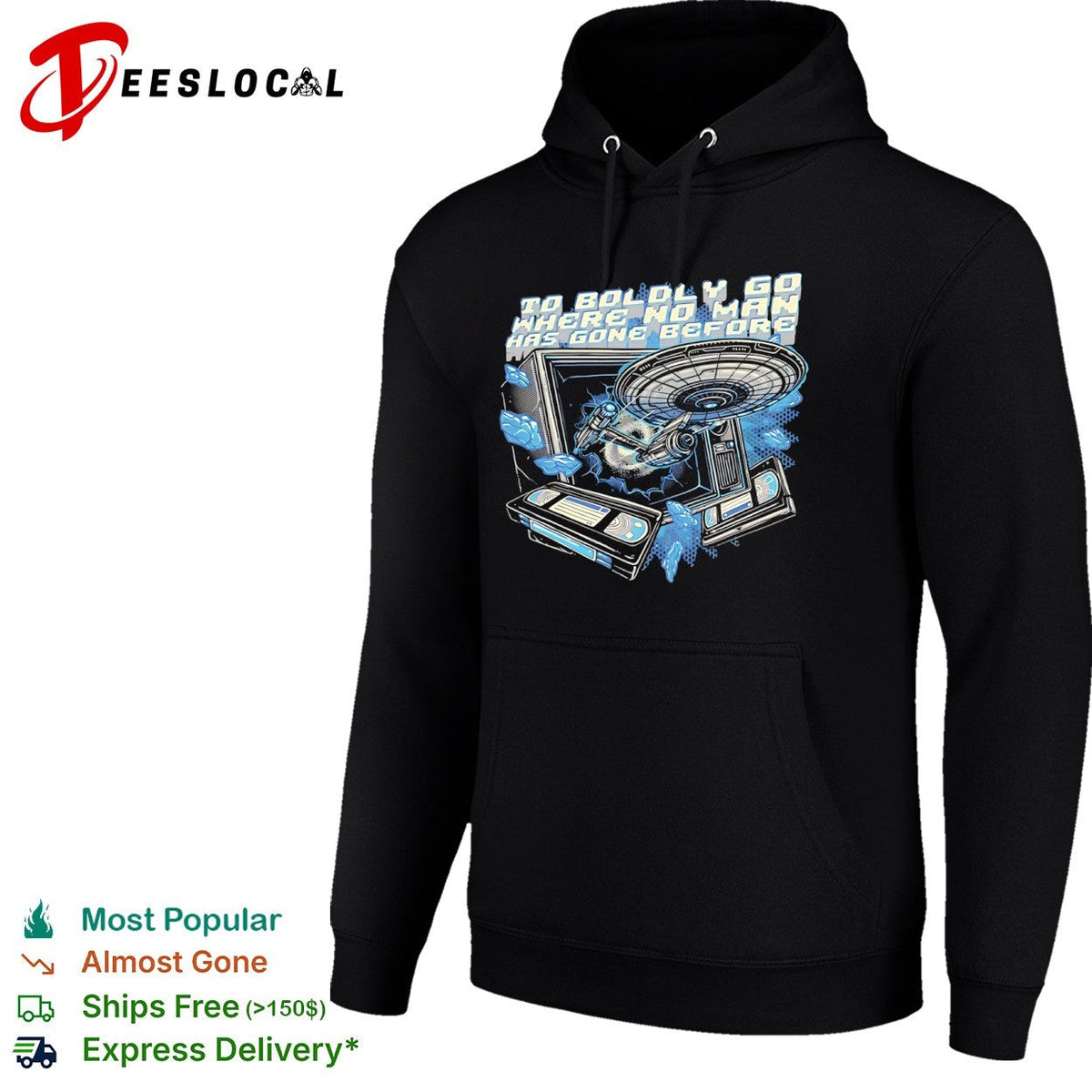 To boldly go where no man has gone before shirt Unisex