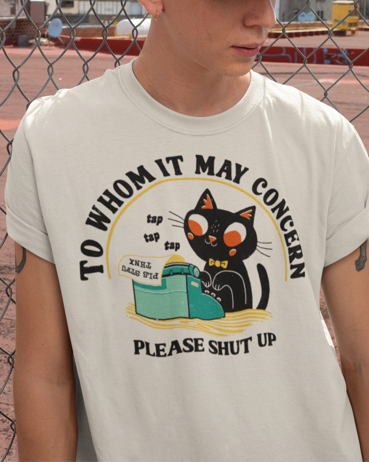 'To Whom It May Concern' Shirt Unisex