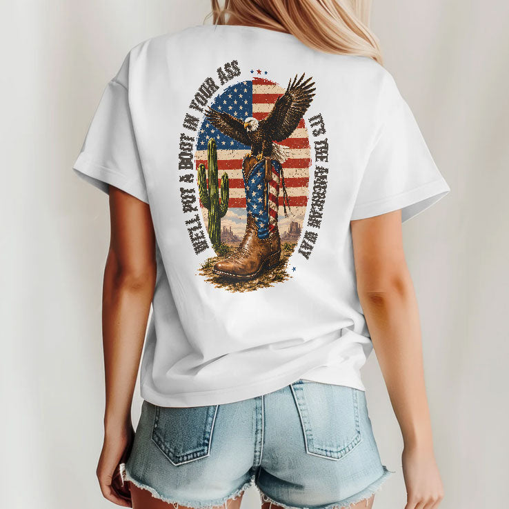 Toby Keith We’ll Put A Boot In Your Ass It’s The American Way T Shirt Unisex