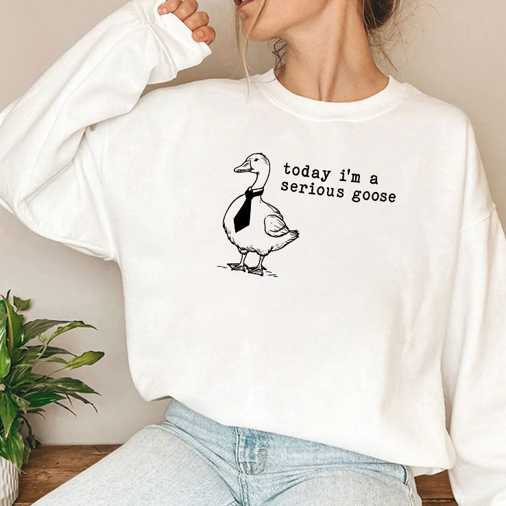 Today I’m A Serious Goose Shirt Unisex