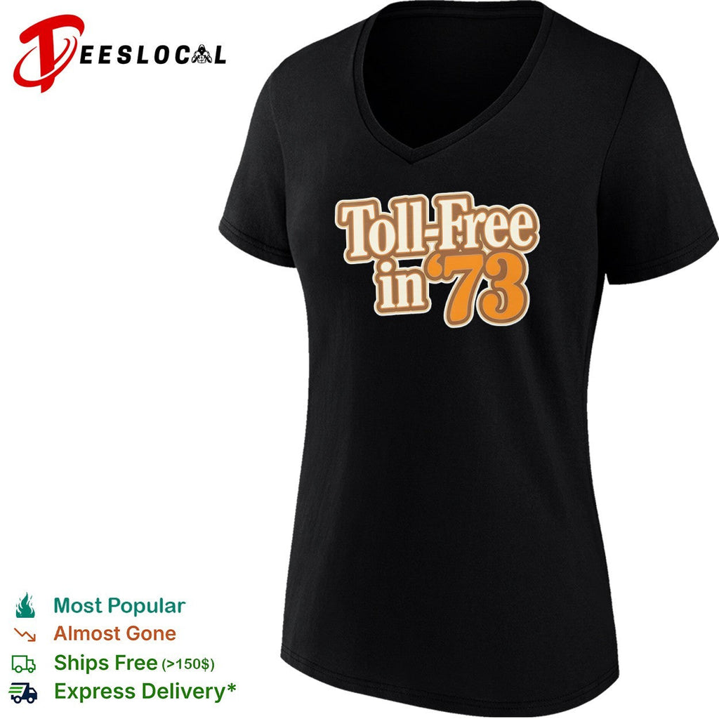 Toll Free in 73 Nostalgic Telephone Service History shirt Unisex
