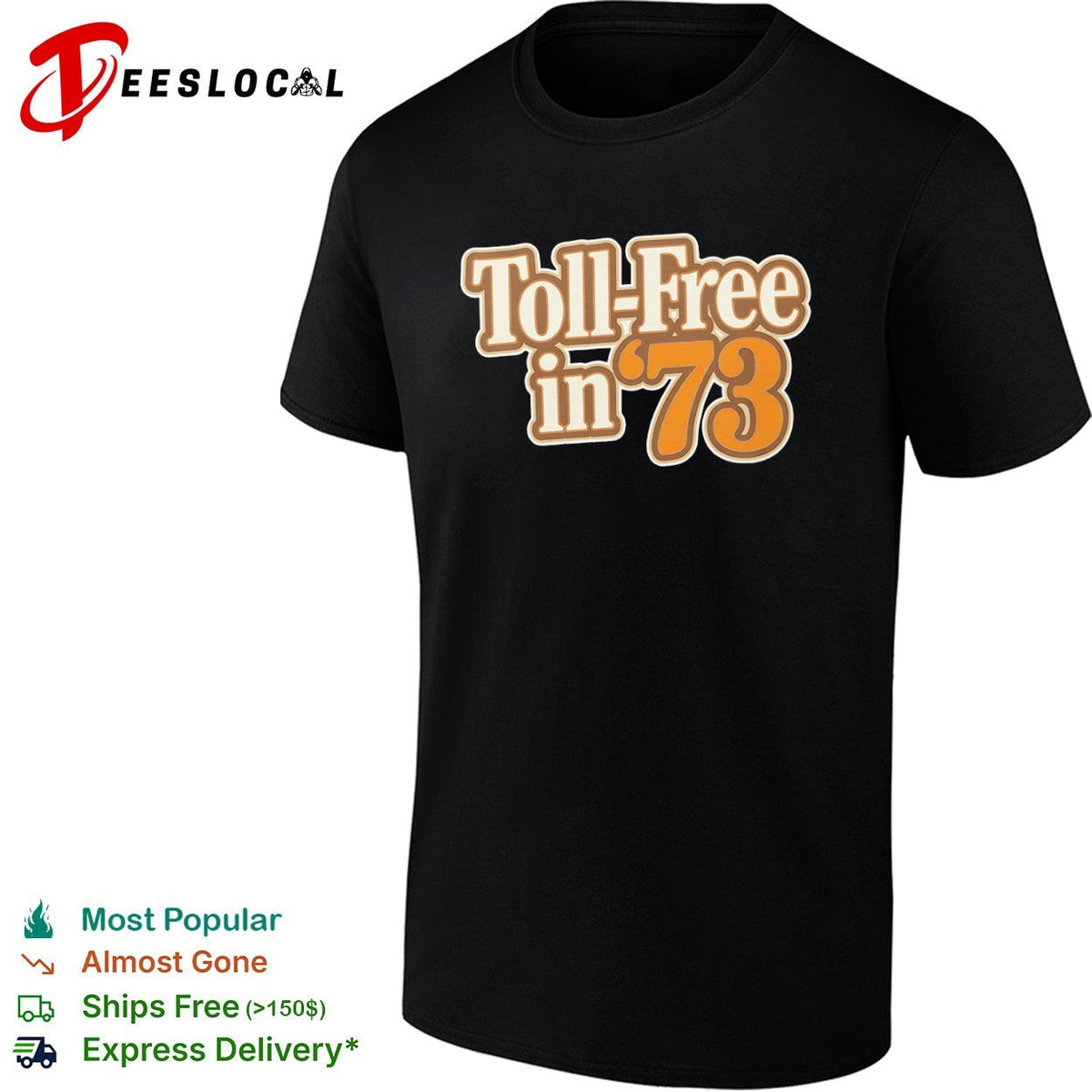 Toll Free in 73 Nostalgic Telephone Service History shirt Unisex