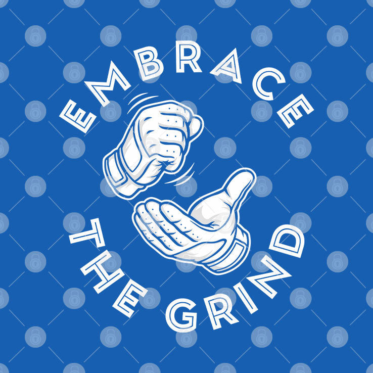 Toronto Blue Jays Embrace The Grind Shirt Unisex