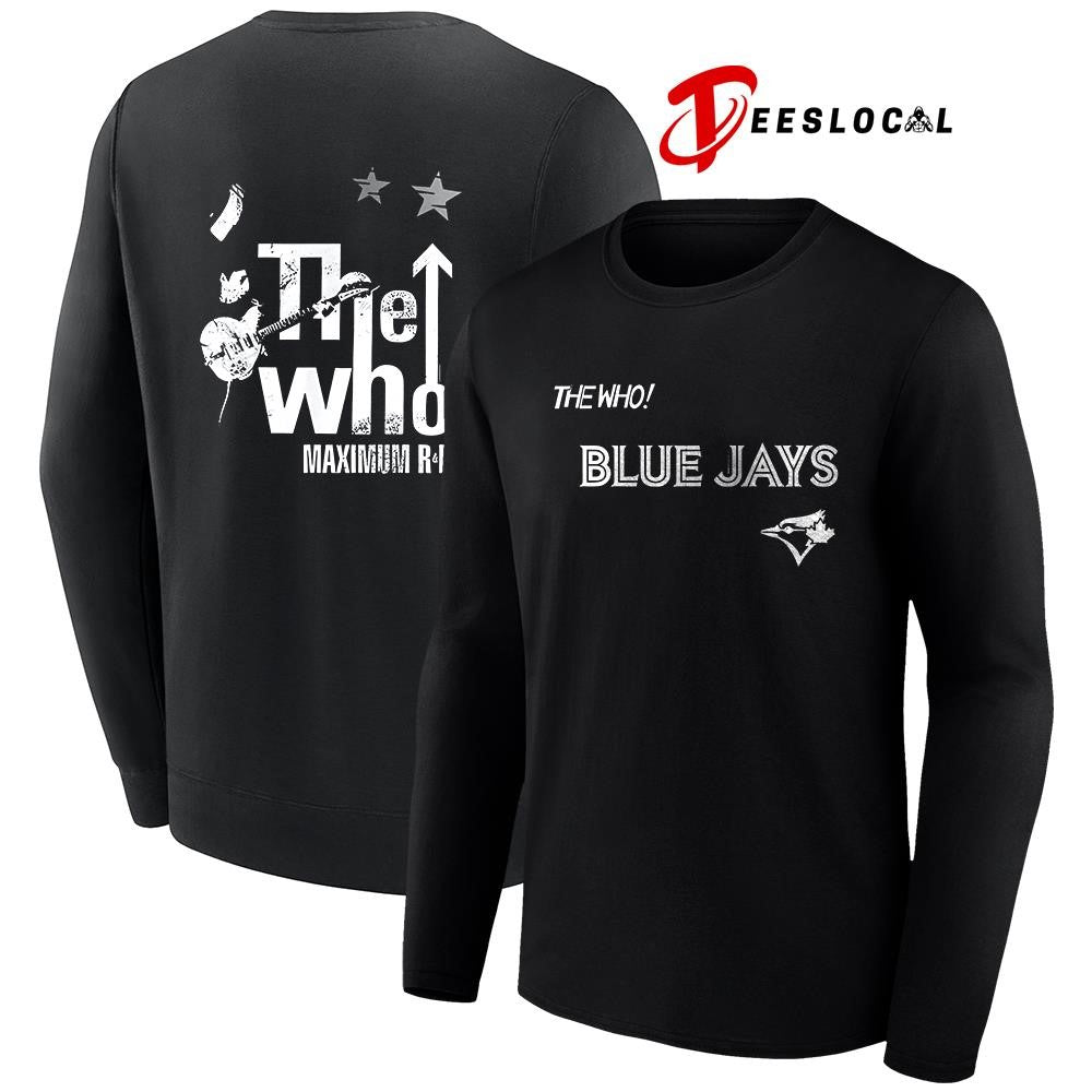 Toronto Blue Jays The Who Maximum R B North American Farewell tour graphic shirt Unisex