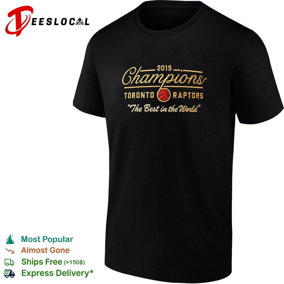Toronto Raptors 2019 NBA Champions the best in the world cap graphic shirt Unisex