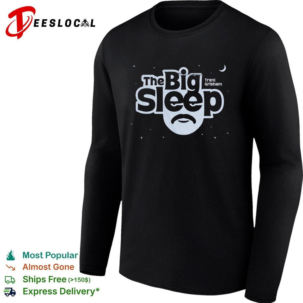 Trent Grisham the big sleep mustache shirt Unisex