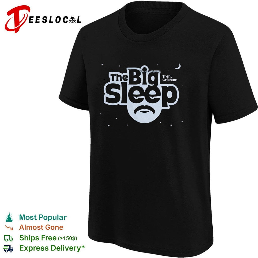 Trent Grisham the big sleep mustache shirt Unisex