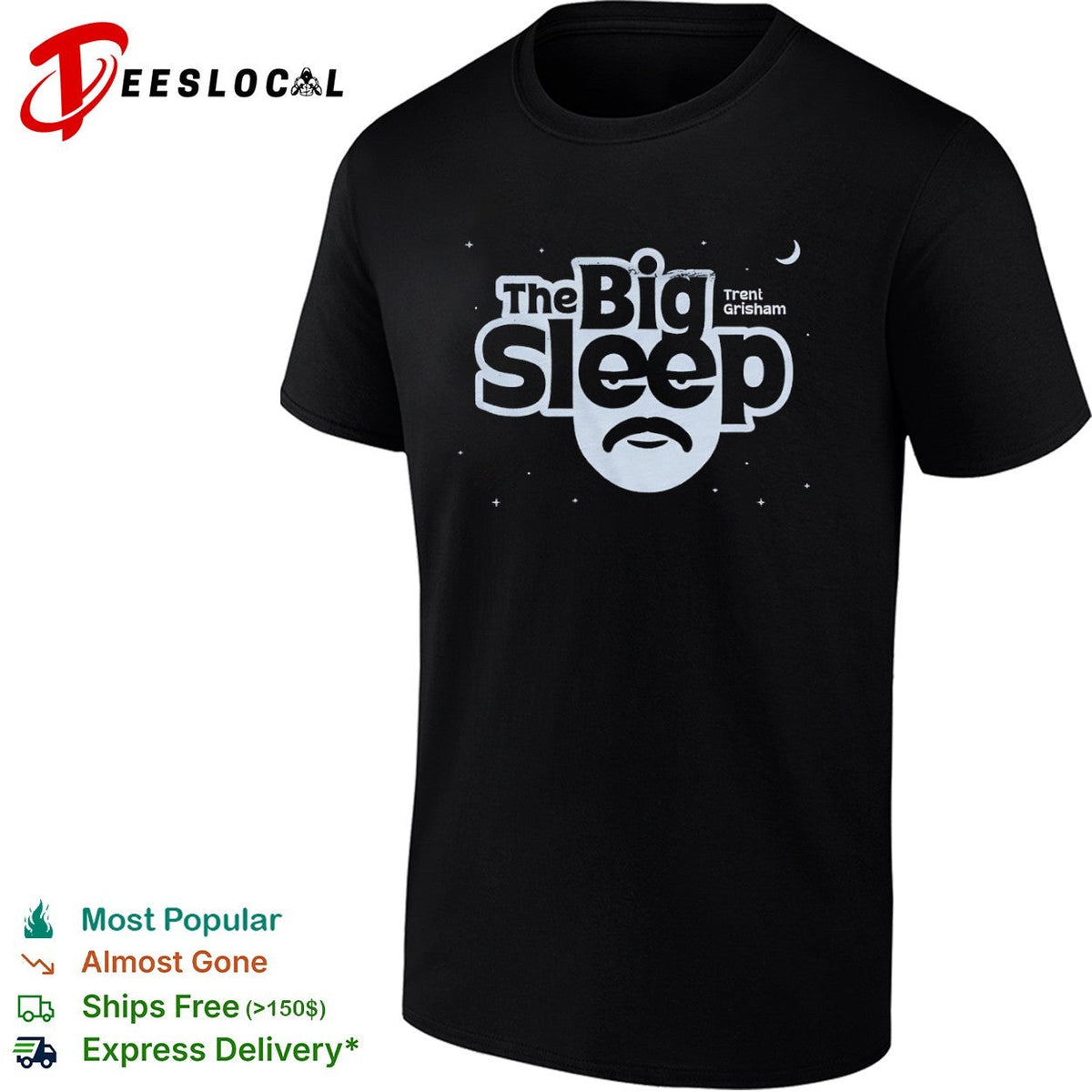 Trent Grisham the big sleep mustache shirt Unisex