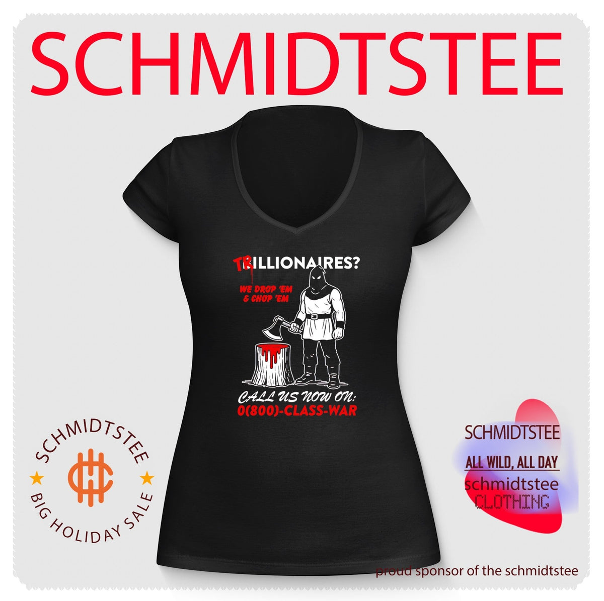 Trillionaires We Drop ‘Em and Chop ‘Em Class War shirt Unisex