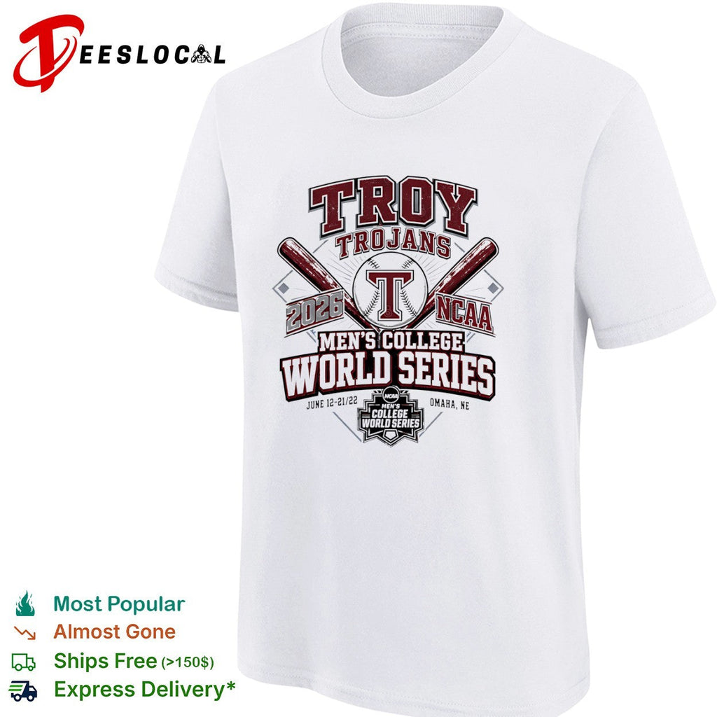 Troy Trojans 2026 NCAA Mens College World Series Omaha NE shirt Unisex