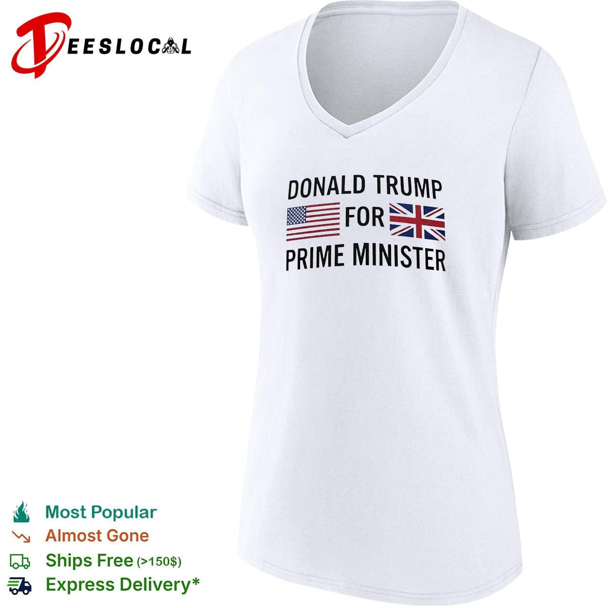 Trump for prime minister US UK flag political humor text shirt Unisex