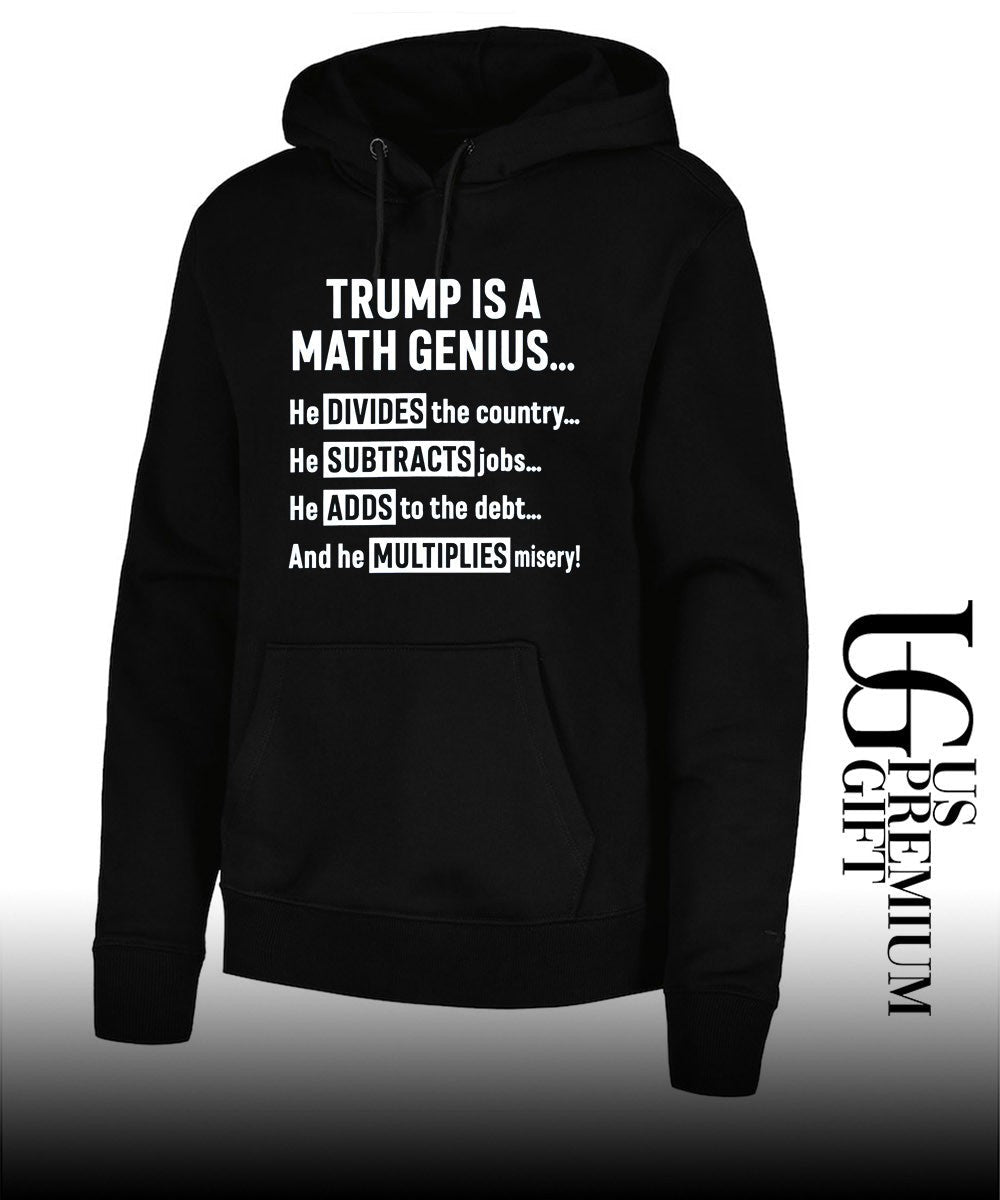 Trump is a Math Genius shirt Unisex