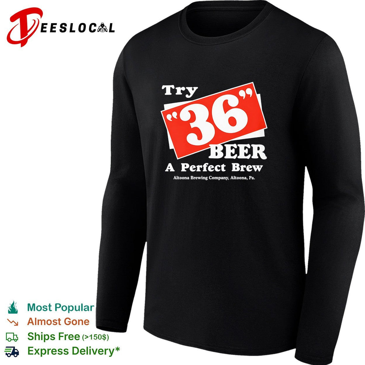 Try 36 beer a perfect brew Altoona Brewing Company retro shirt Unisex
