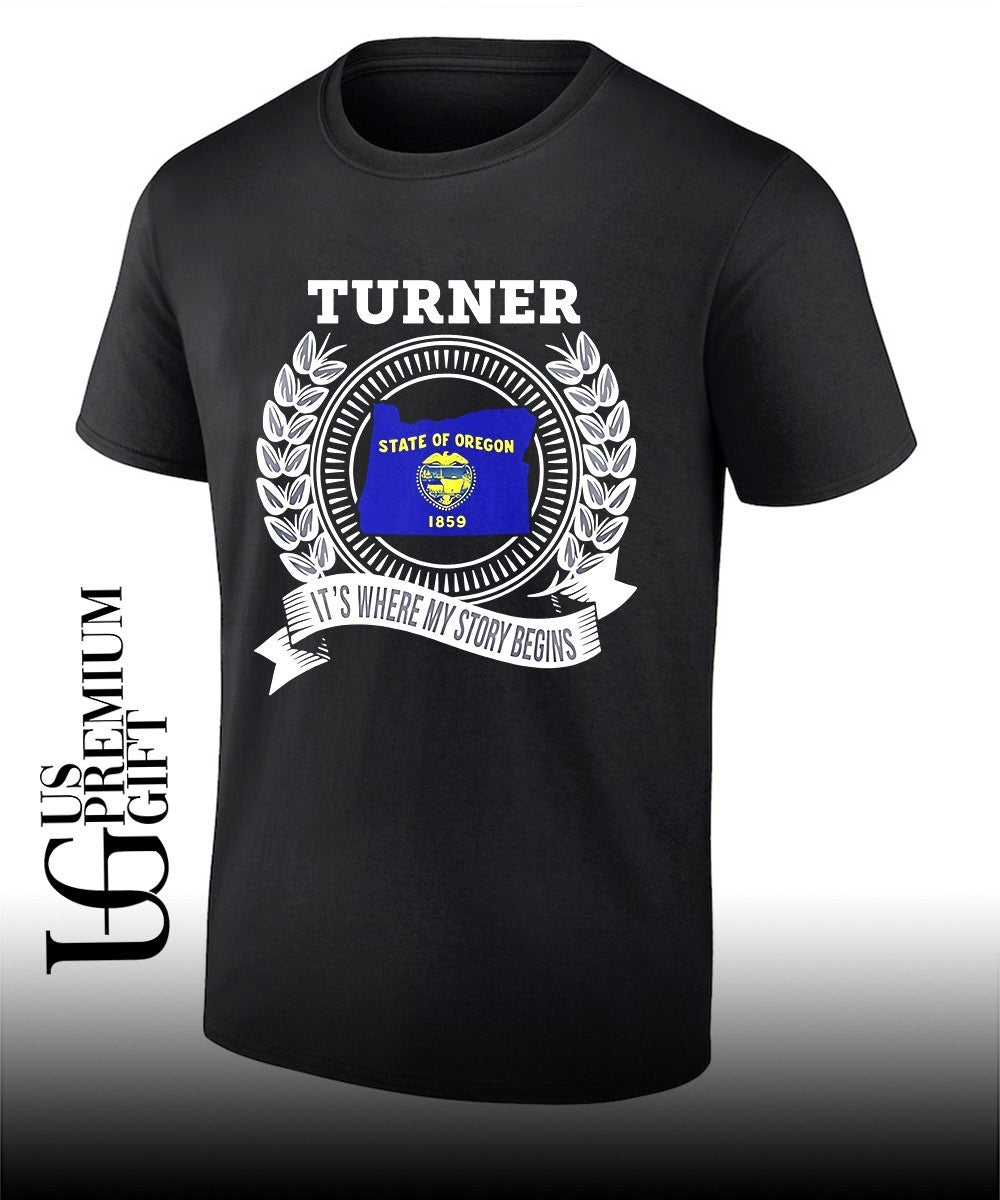 Turner It’s Where My Story Begins State Of Oregon 1859 shirt Unisex