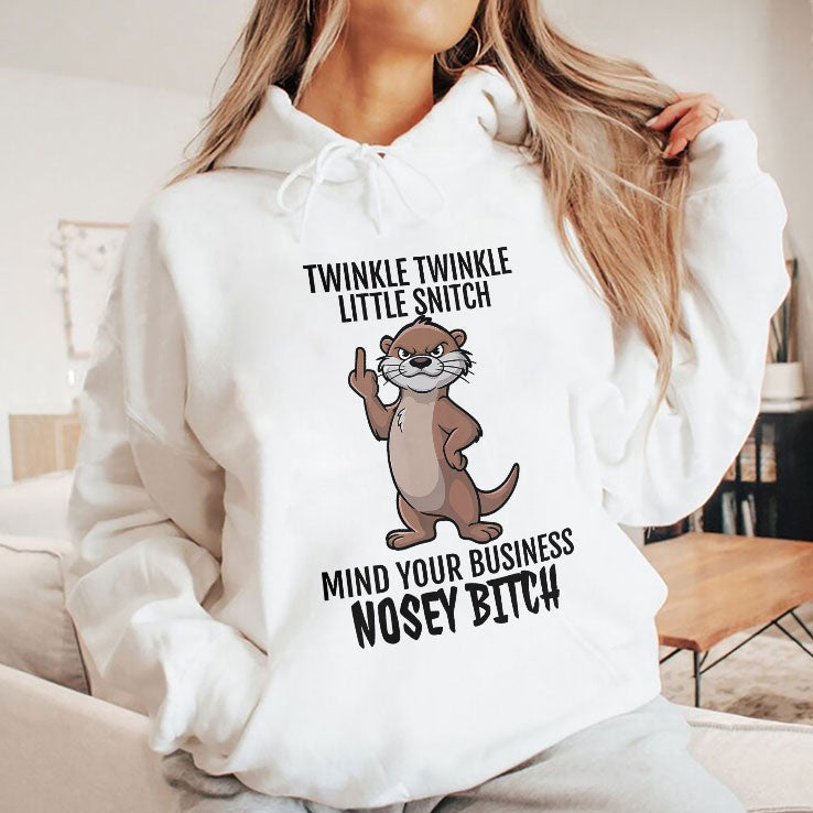 Twinkle Twinkle Little Snitch Mind Your Business Nosey Bitch T Shirt Unisex