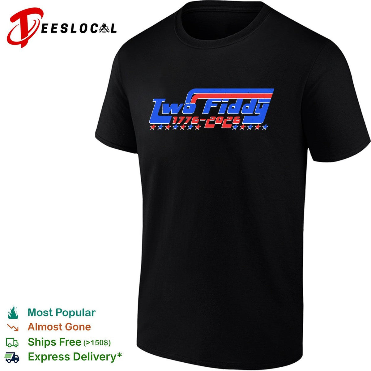 Two fiddy 1776 2026 shirt Unisex