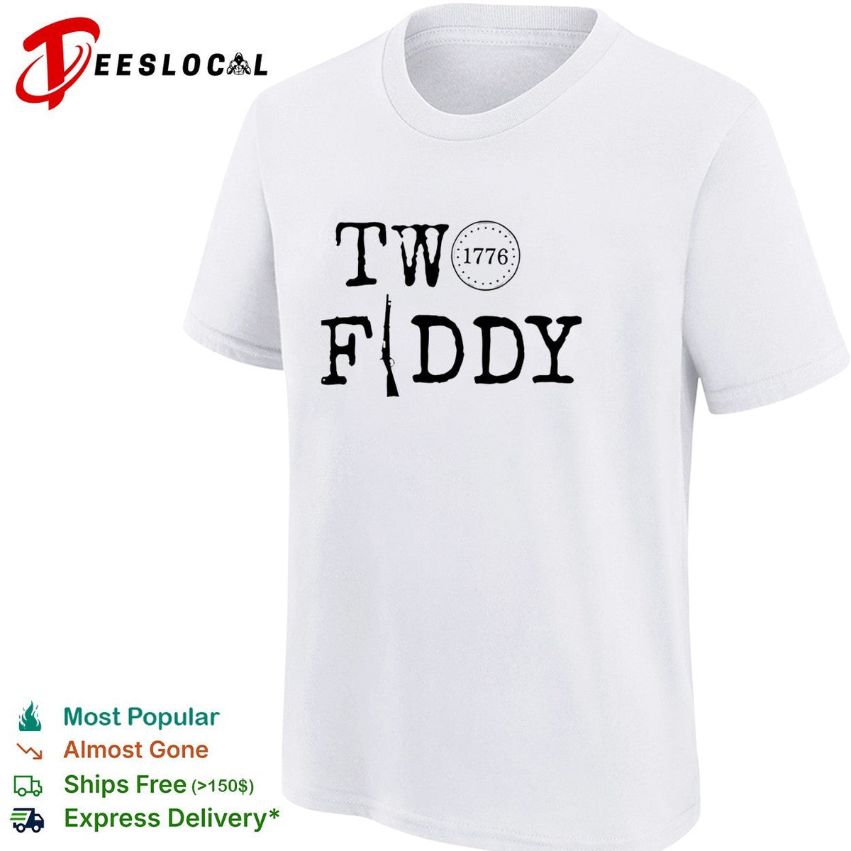 Two fiddy 1776 rifle typography patriotic shirt Unisex