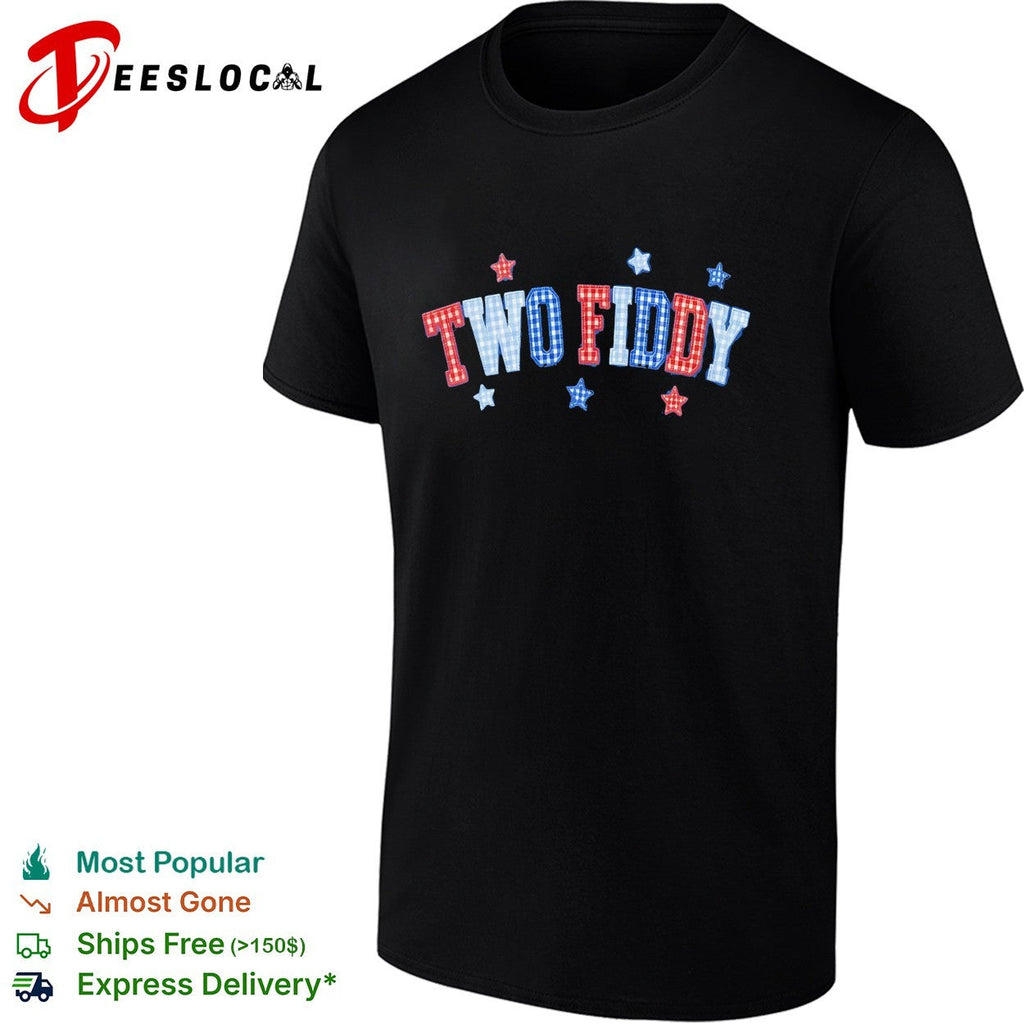 Two fiddy shirt Unisex