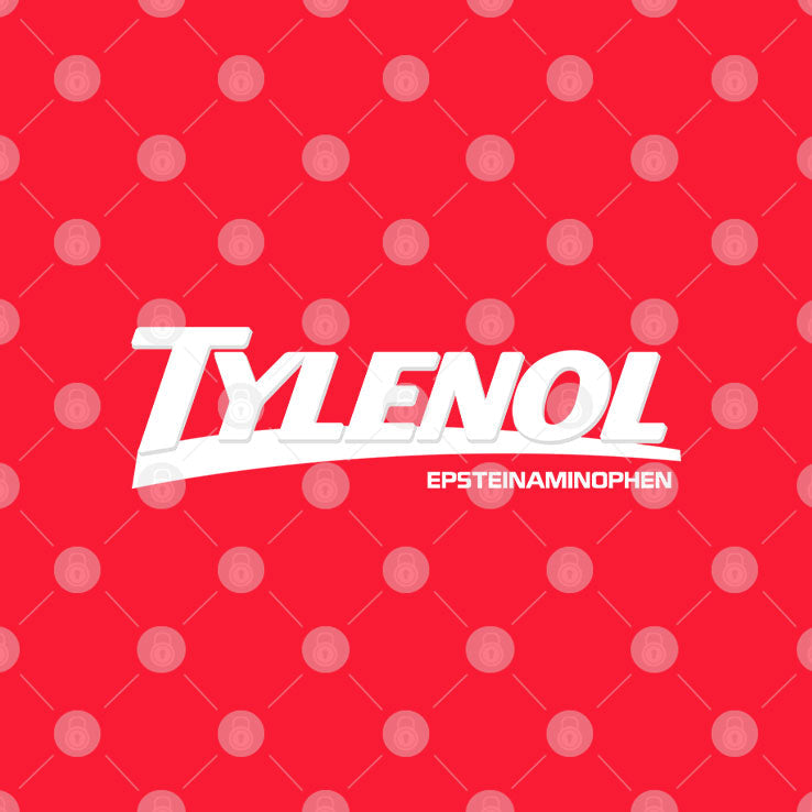 Tylenol Epsteinaminophen Epstein Files T Shirt Unisex