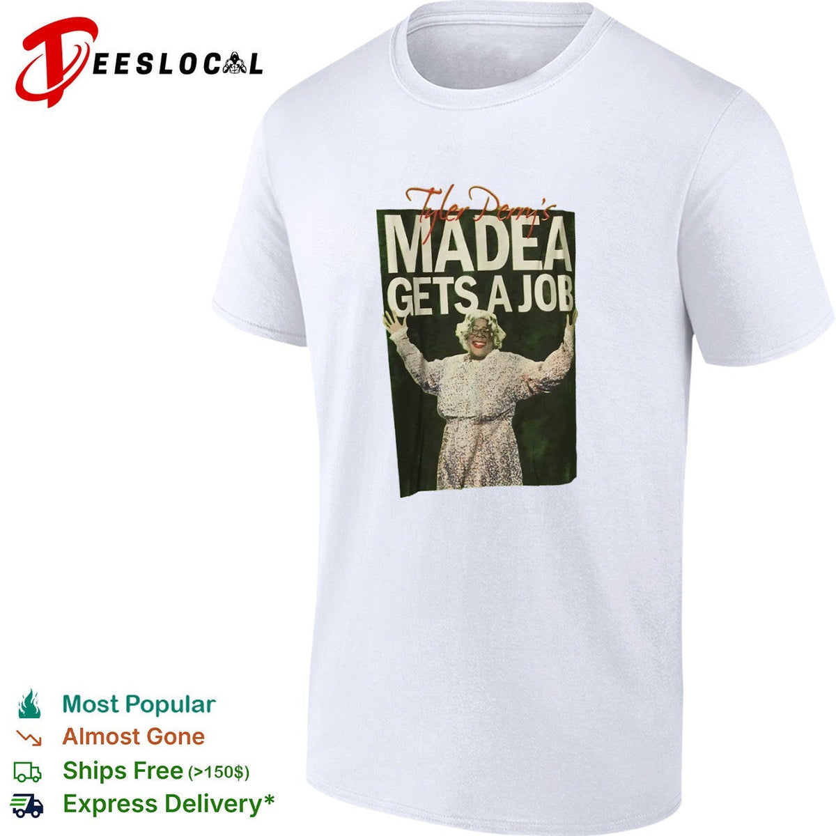 Tyler Perry Madea Gets a Job Comedy Movie shirt Unisex