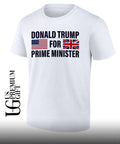 Tyson Fury Donald Trump For Prime Minister shirt Unisex