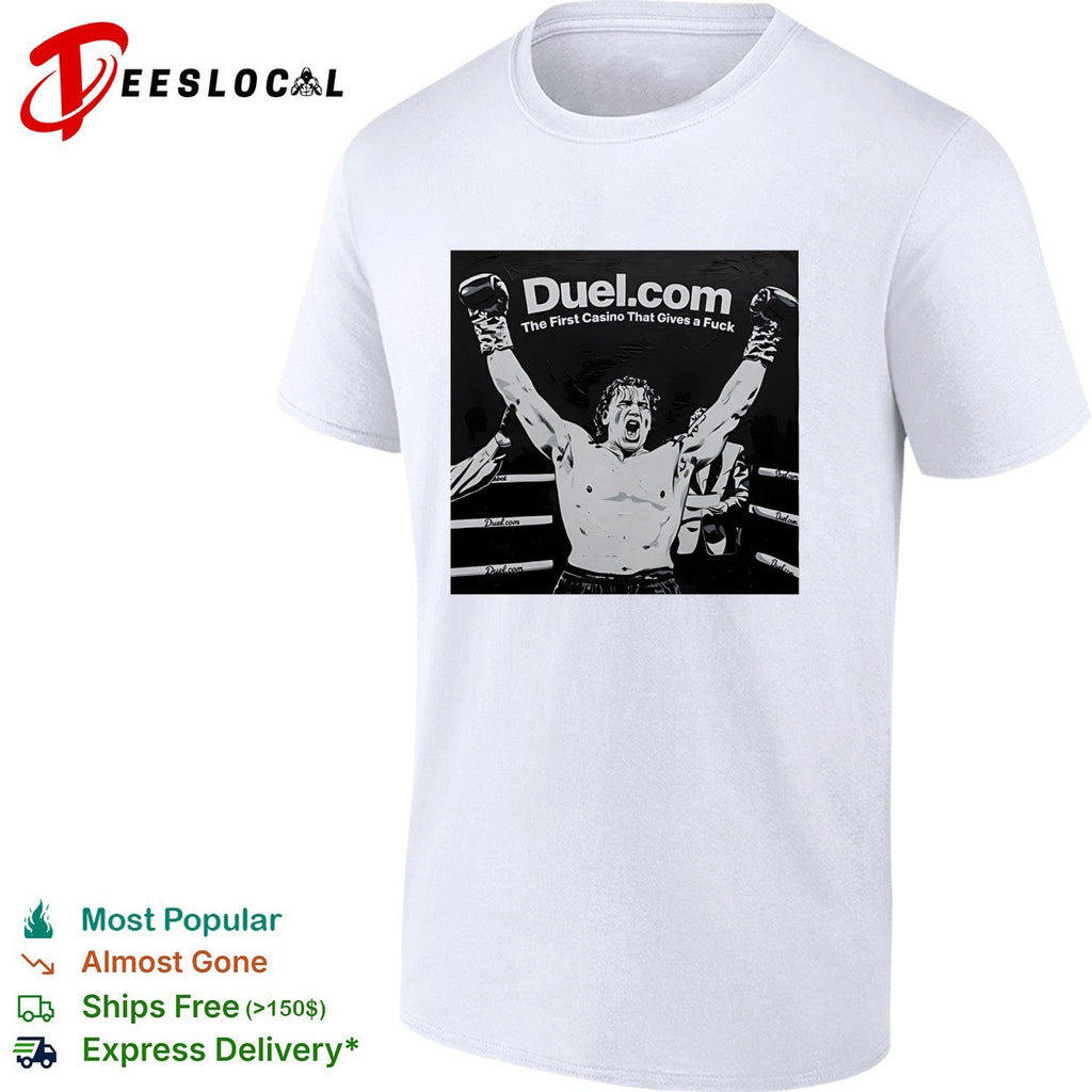 Tyson Fury Duel com The First Casino That Gives a Fuck boxing champion shirt Unisex