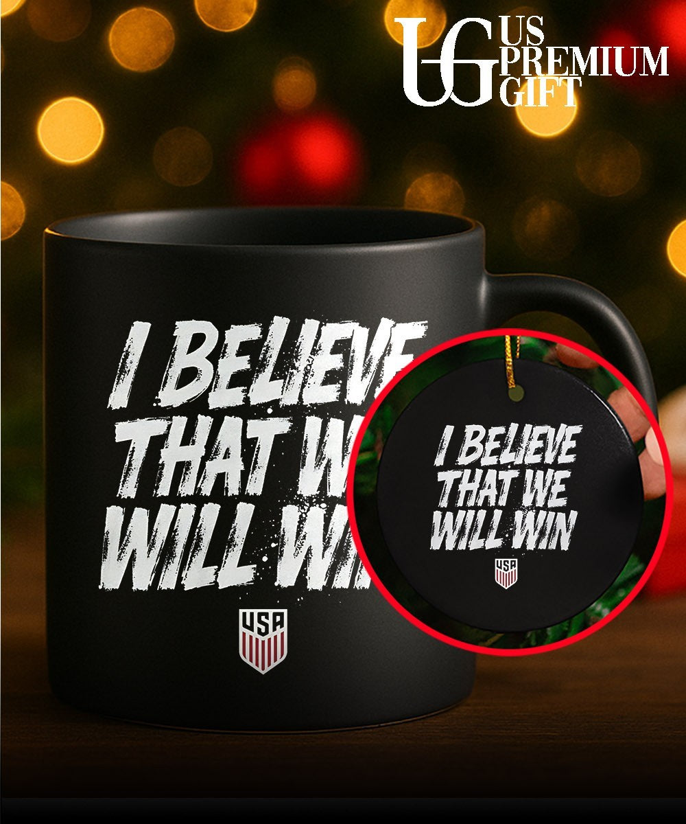 USA Soccer Team I Believe That We Will Win shirt Unisex
