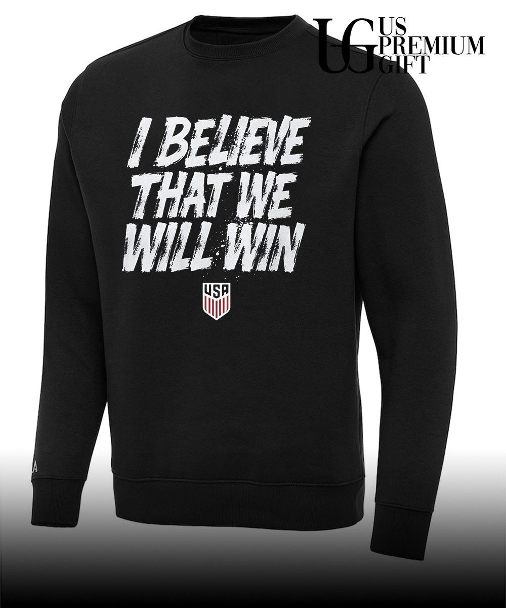 USA Soccer Team I Believe That We Will Win shirt Unisex