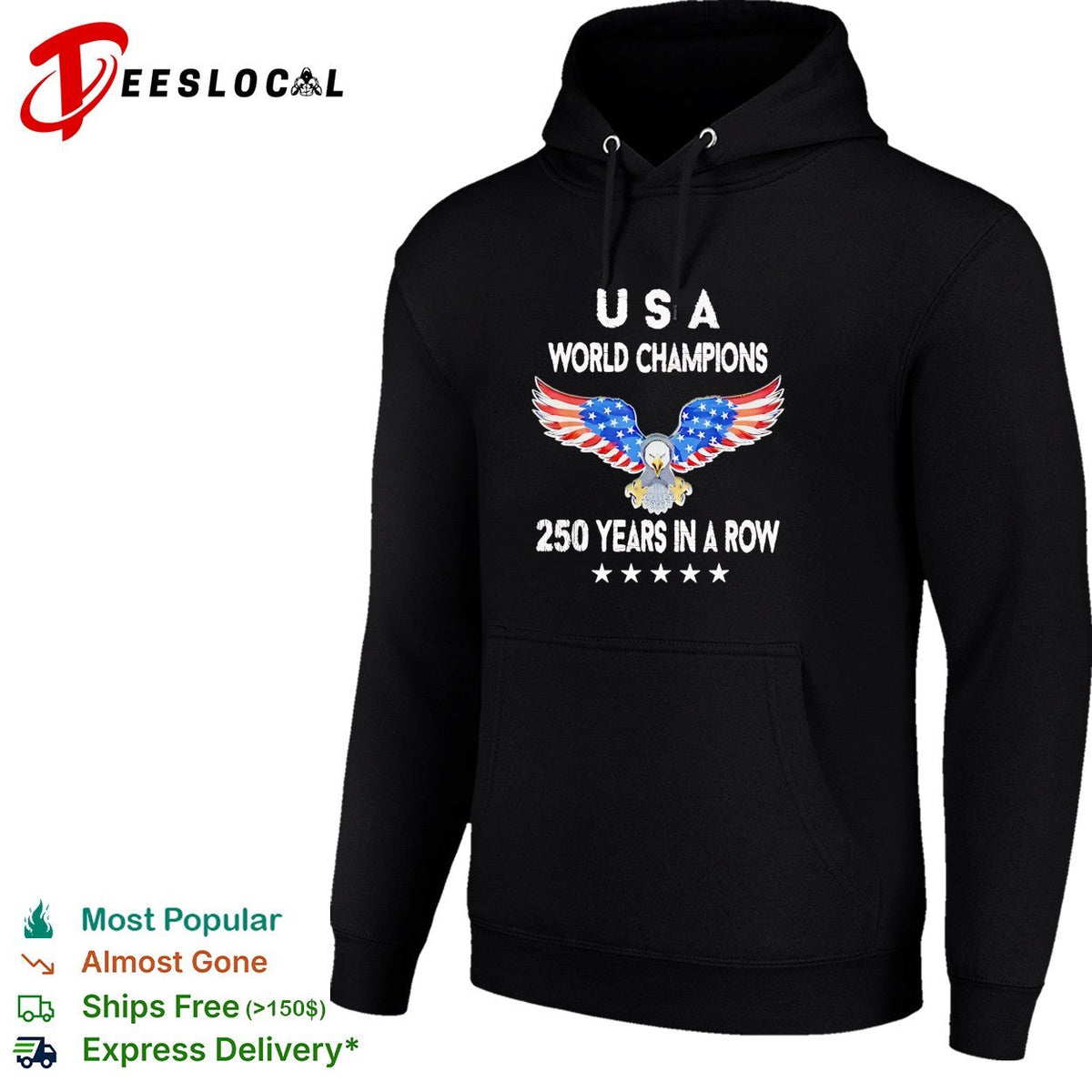 USA world champions 250 years in a row eagle patriotic shirt Unisex