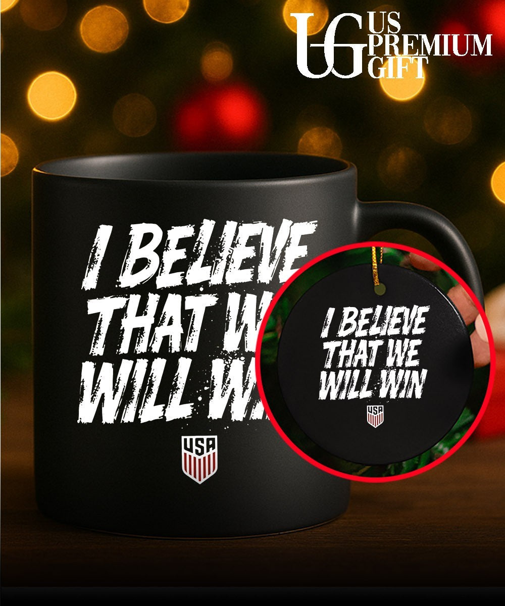 USMNT I Believe That We Will Win shirt Unisex