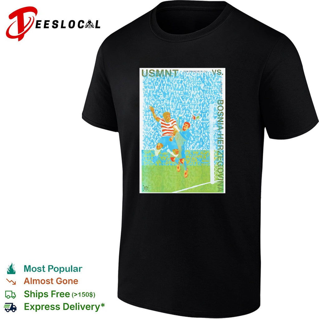 USMNT vs Bosnia Herzegovina soccer match shirt Unisex