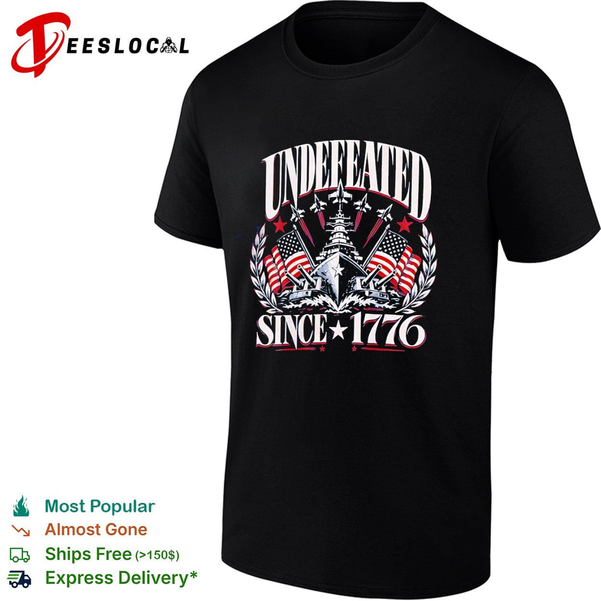 Undefeated Since 1776 American Flag shirt Unisex