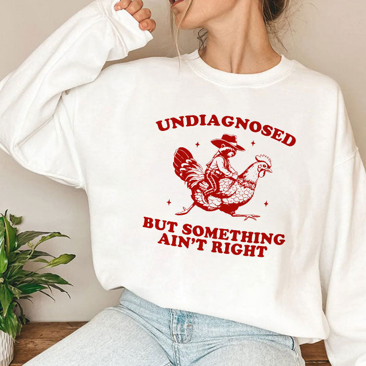 Undiagnosed But Something Ain’t Right Funny Raccoon Chicken T Shirt Unisex