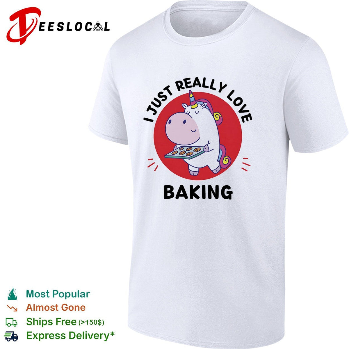 Unicorn holding baking tray I just really love baking shirt Unisex