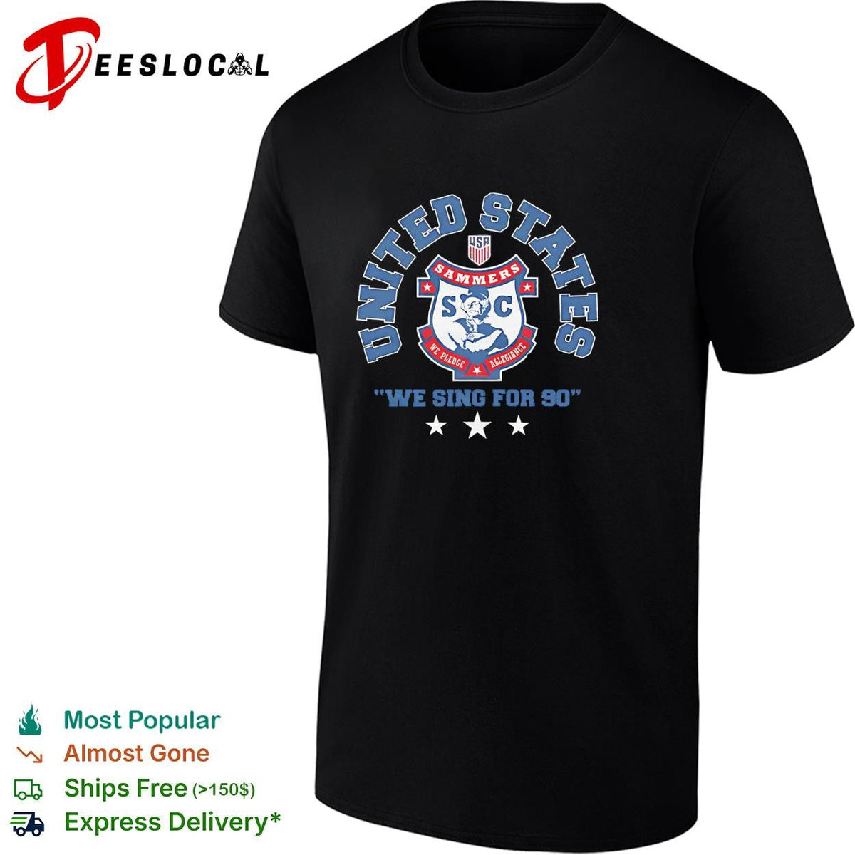 United States Sammers we sing for 90 soccer fan graphic shirt Unisex