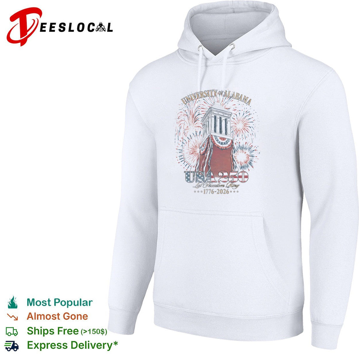 University of Alabama USA 250 Let Freedom Ring 1776 2026 Denman Hall Celebration shirt Unisex
