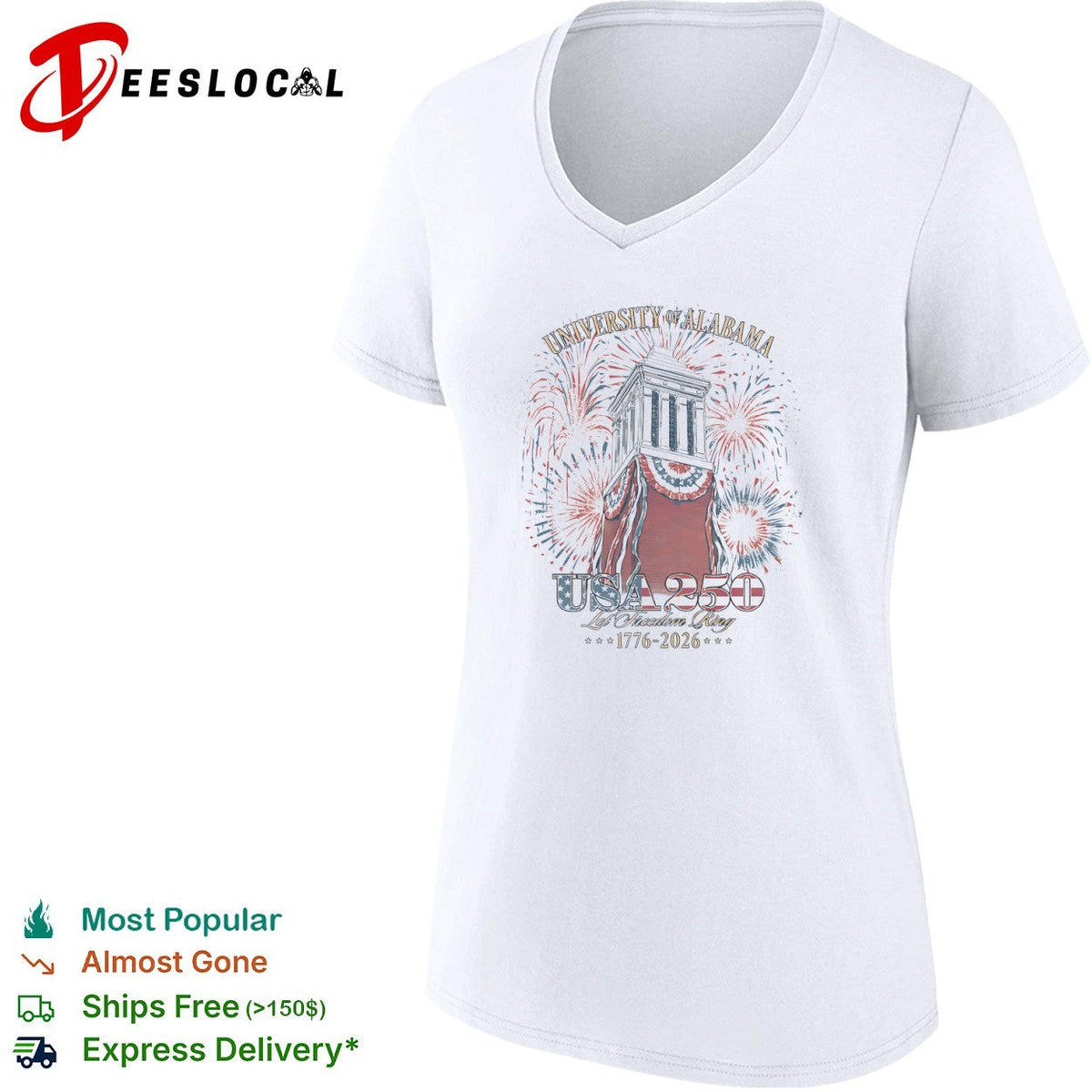 University of Alabama USA 250 Let Freedom Ring 1776 2026 Denman Hall Celebration shirt Unisex
