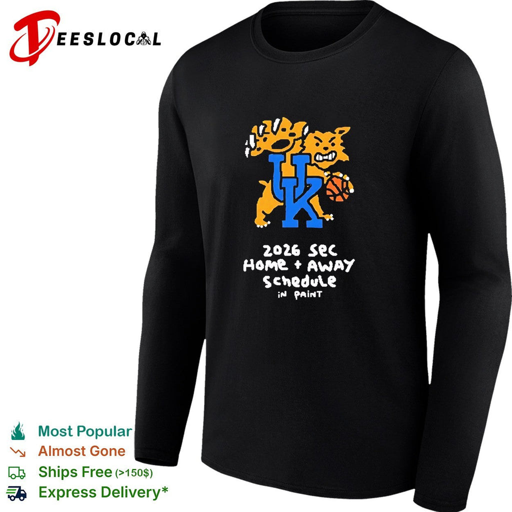 University of Kentucky 2026-27 SEC home away schedule in paint shirt Unisex