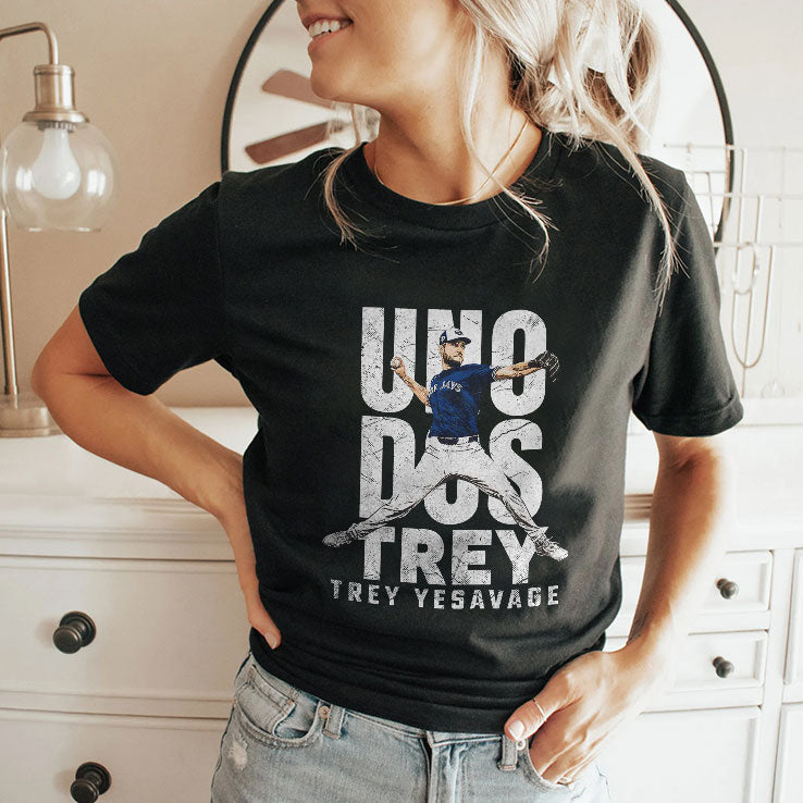 Uno Dos Trey Trey Yesavage T Shirt Unisex